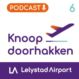 Lelystad Airport Podcast